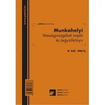 Munkahelyi ittasságvizsgálati napló és jegyzőkönyv A/5 álló B.VALL.348/UJ