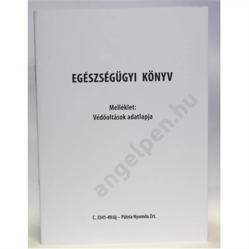 Gyermek egészségügyi kiskönyv C.3341-49+védőoltás melléklettel
