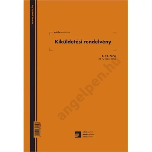 Kiküldetési rendelvény A/4 25x2lapos